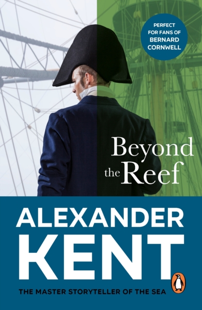 Beyond the Reef : (The Richard Bolitho adventures: 21): an unputdownable naval page-turner from the master storyteller of the sea, EPUB eBook
