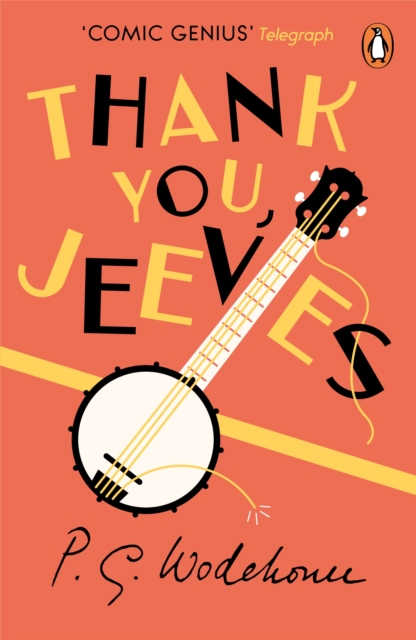 Thank You, Jeeves : (Jeeves & Wooster), EPUB eBook
