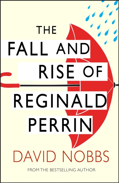 The Fall And Rise Of Reginald Perrin : (Reginald Perrin), EPUB eBook