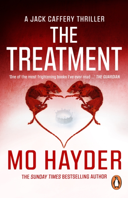 The Treatment : (Jack Caffery Book 2): the dark, disturbing and devastating  thriller from bestselling author Mo Hayder, EPUB eBook