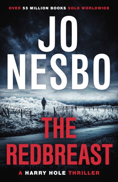 The Redbreast : The gripping third Harry Hole novel from the No.1 Sunday Times bestseller, EPUB eBook