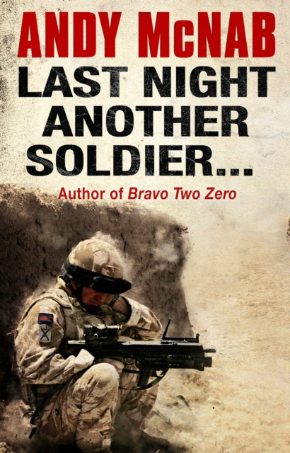 Last Night Another Soldier, EPUB eBook
