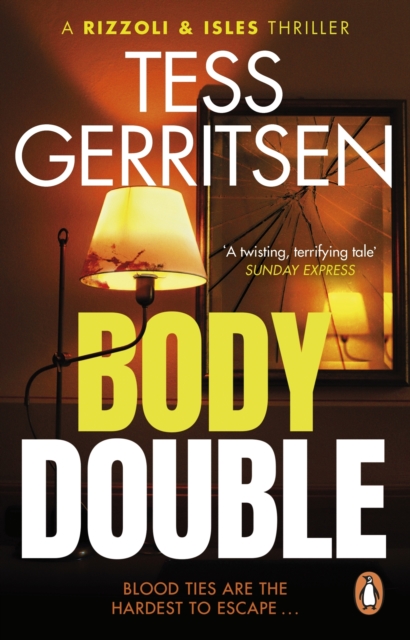 Body Double : The heart-stopping Rizzoli & Isles thriller from the Sunday Times bestselling author, EPUB eBook