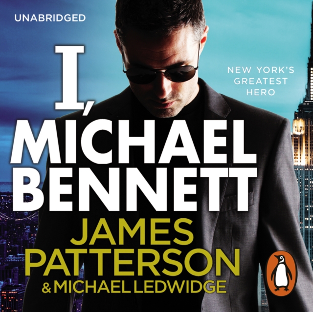 I, Michael Bennett : (Michael Bennett 5). New York's top detective becomes a crime lord's top target, eAudiobook MP3 eaudioBook