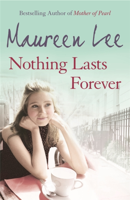 Nothing Lasts Forever, Paperback / softback Book
