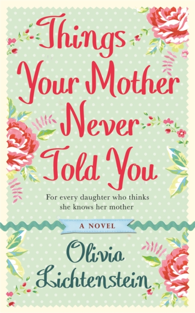 Things Your Mother Never Told You, Paperback / softback Book