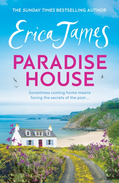 Paradise House : Set on the Pembrokeshire coast, a riveting and uplifting novel from one of our most popular writers, EPUB eBook