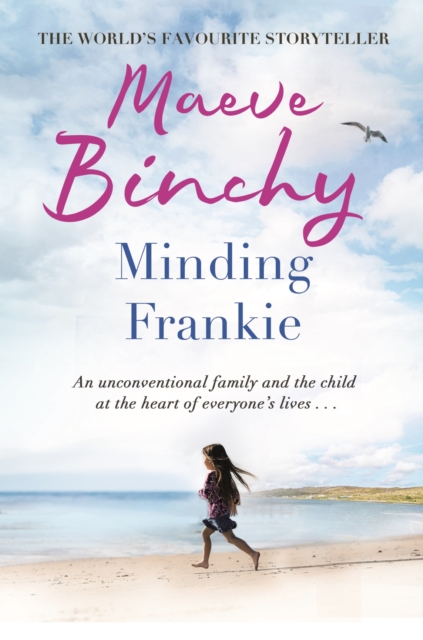 Minding Frankie : An uplifting novel of community and kindness, EPUB eBook