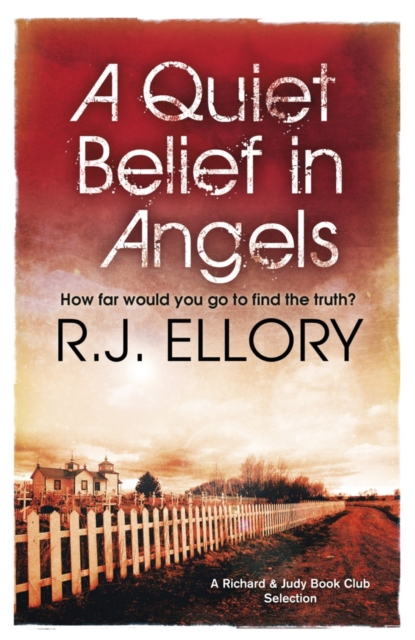 A Quiet Belief In Angels : A Richard and Judy bestseller, EPUB eBook