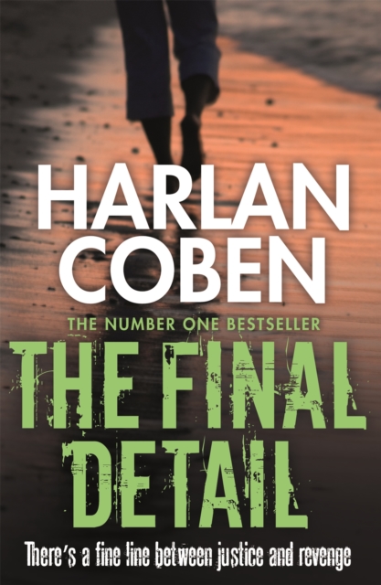 The Final Detail : A gripping thriller from the #1 bestselling creator of hit Netflix show Fool Me Once, EPUB eBook