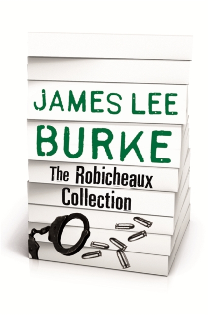 JAMES LEE BURKE   THE ROBICHEAUX COLLECTION, EPUB eBook