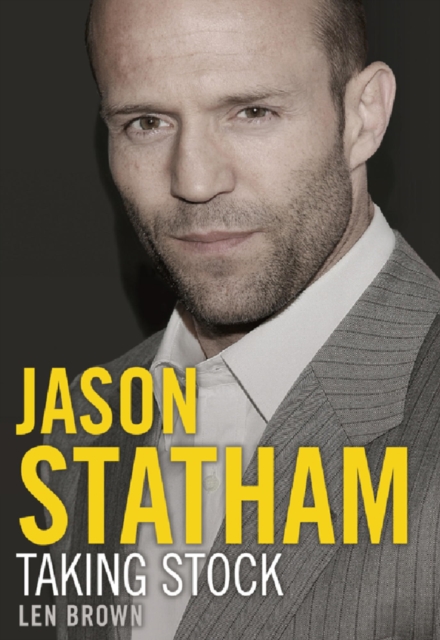 Jason Statham : Taking Stock, EPUB eBook