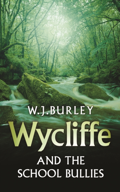 Wycliffe and the School Bullies, EPUB eBook