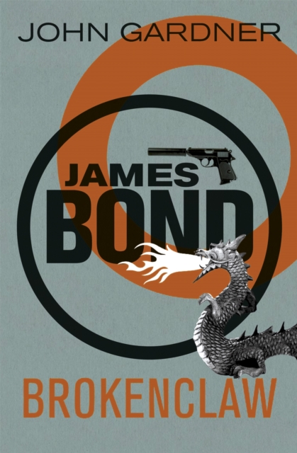 Brokenclaw : A James Bond thriller, Paperback / softback Book