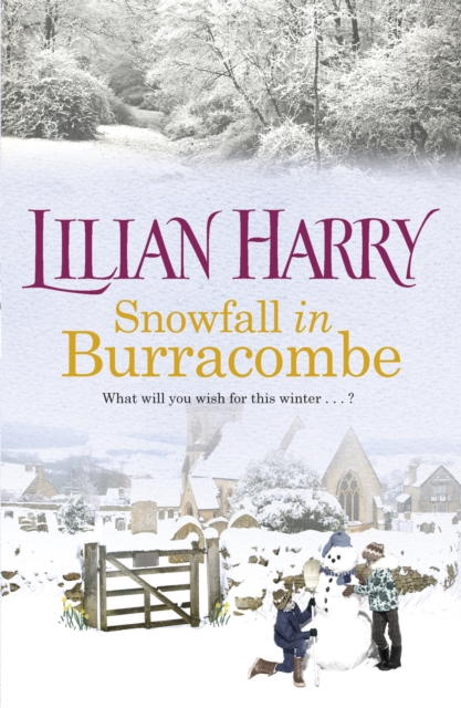 Snowfall in Burracombe : Curl up this winter with this gorgeously festive read!, Paperback / softback Book