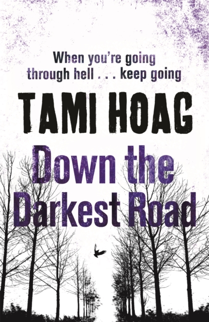 Down the Darkest Road, Paperback / softback Book