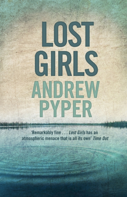 Lost Girls, Paperback / softback Book