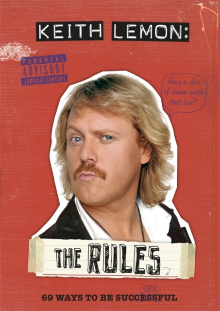 Keith Lemon: The Rules : 69 Ways to Be Successful, EPUB eBook