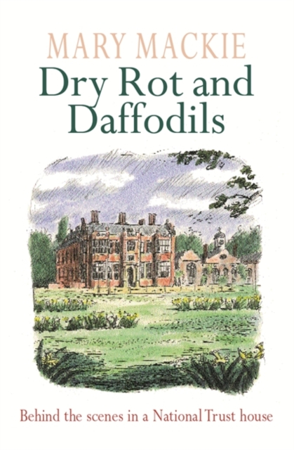 Dry Rot and Daffodils, EPUB eBook
