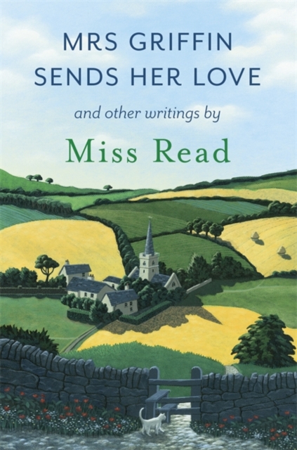 Mrs Griffin Sends Her Love : and other writings, EPUB eBook