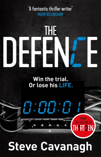 The Defence : Win the trial. Or lose his life., Paperback / softback Book