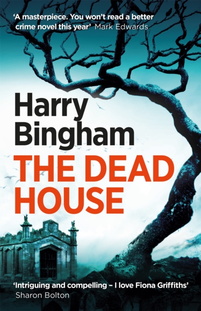 The Dead House : A chilling British detective crime thriller, Paperback / softback Book