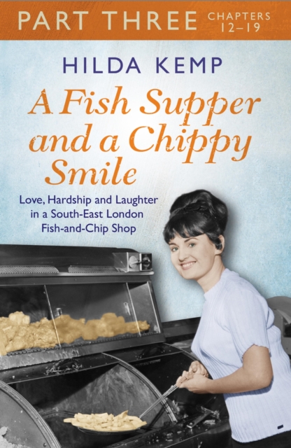 A Fish Supper and a Chippy Smile: Part 3, EPUB eBook