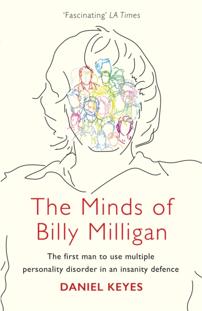 The Minds of Billy Milligan : The book that inspired the hit series The Crowded Room starring Tom Holland, Paperback / softback Book