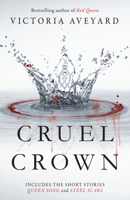 Cruel Crown : Two Red Queen Short Stories, EPUB eBook