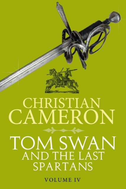 Tom Swan and the Last Spartans: Part Four, EPUB eBook