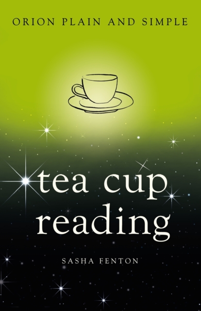 Tea Cup Reading, Orion Plain and Simple, EPUB eBook