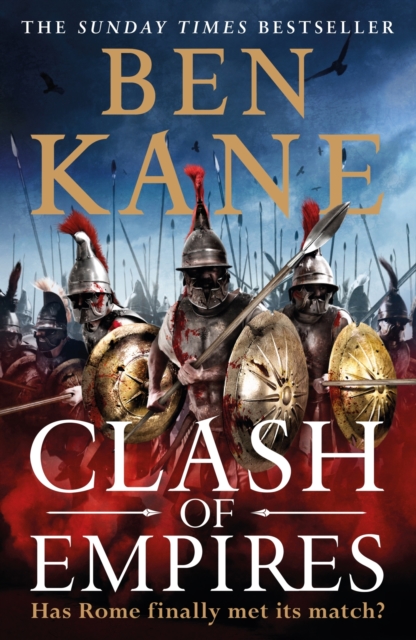 Clash of Empires : A thrilling novel about the Roman invasion of Greece, EPUB eBook