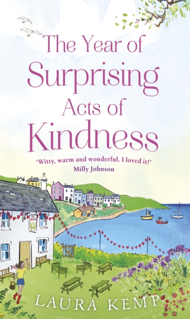 The Year of Surprising Acts of Kindness : The most heartwarming feelgood novel you'll read this year, EPUB eBook