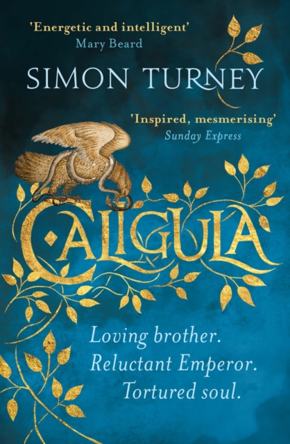 Caligula : The Damned Emperors Book 1, EPUB eBook