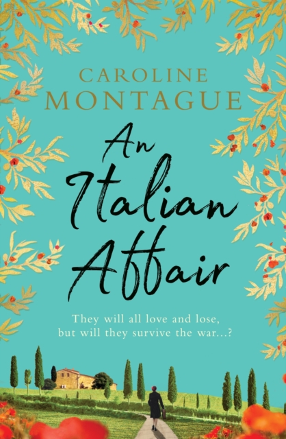An Italian Affair : A gripping and emotional World War 2 novel of family, love and devastating secrets, EPUB eBook