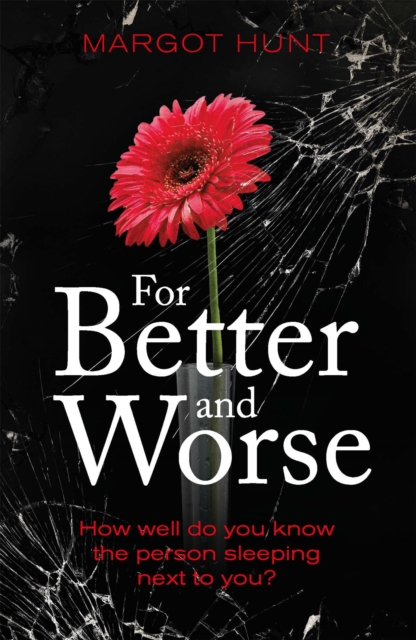For Better and Worse, Paperback / softback Book