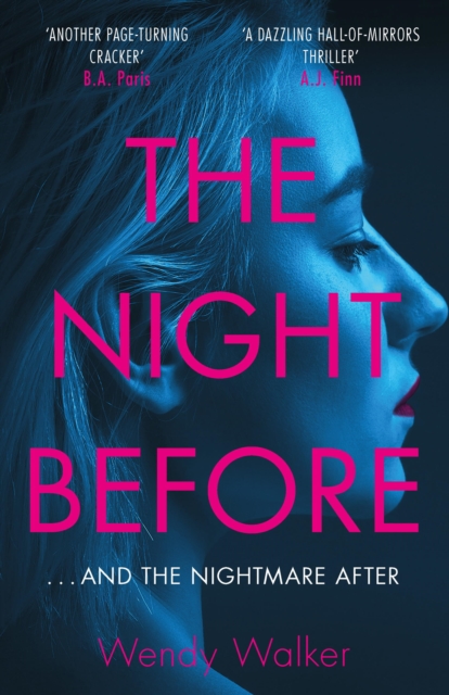 The Night Before :  A dazzling hall-of-mirrors thriller' AJ Finn, EPUB eBook