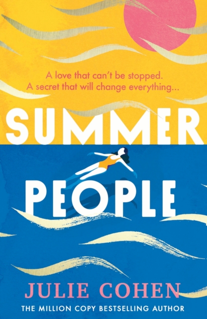 Summer People : The captivating and page-turning poolside read you don’t want to miss this year!, Hardback Book