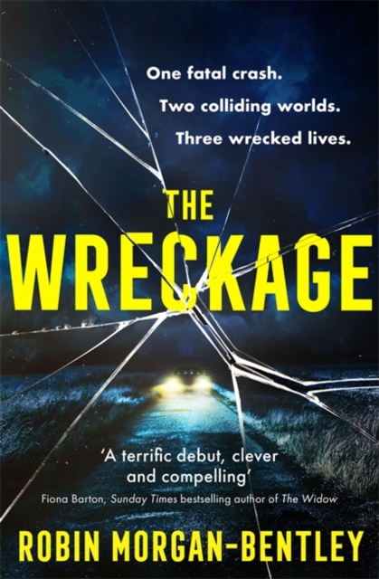 The Wreckage : The gripping new thriller that everyone is talking about, Hardback Book