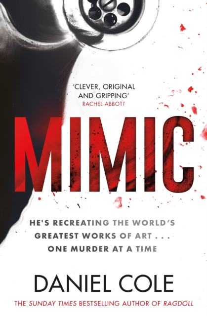 Mimic : A gripping serial killer thriller from the Sunday Times bestselling author of mystery and suspense, EPUB eBook