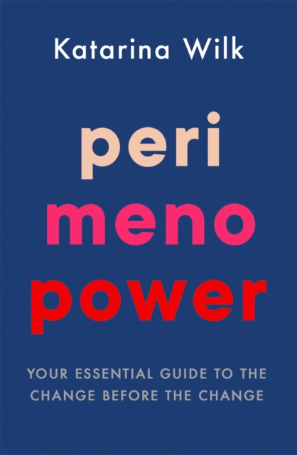 Perimenopower, Paperback / softback Book