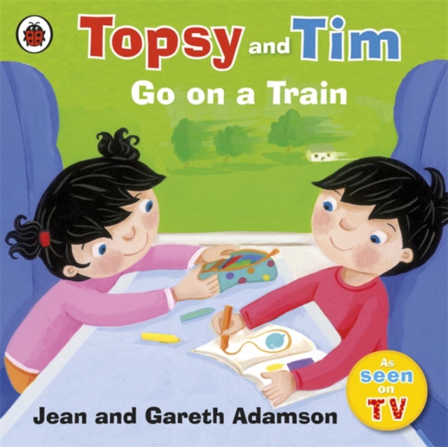 Topsy and Tim: Go on a Train, Paperback / softback Book