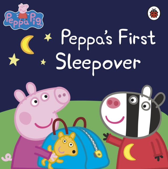 Peppa Pig: Peppa's First Sleepover, Paperback / softback Book
