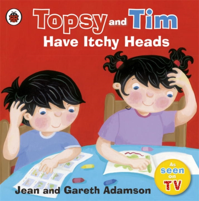 Topsy and Tim: Have Itchy Heads, Paperback / softback Book