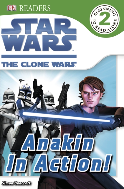 Star Wars Clone Wars Anakin in Action!, EPUB eBook