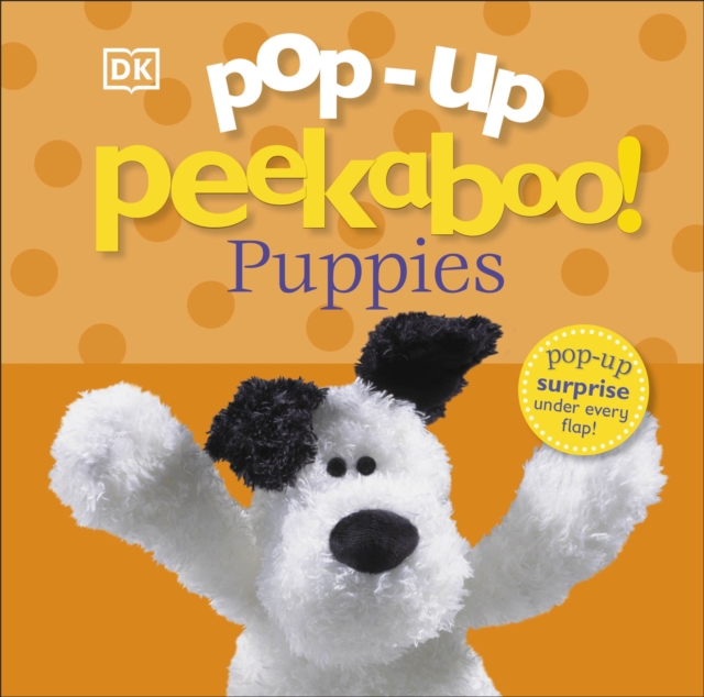 Pop-Up Peekaboo! Puppies, Board book Book