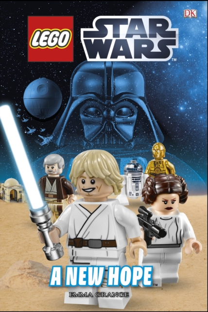 LEGO (R) Star Wars (TM) A New Hope, Hardback Book