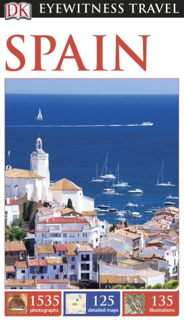 DK Eyewitness Travel Guide: Spain, PDF eBook