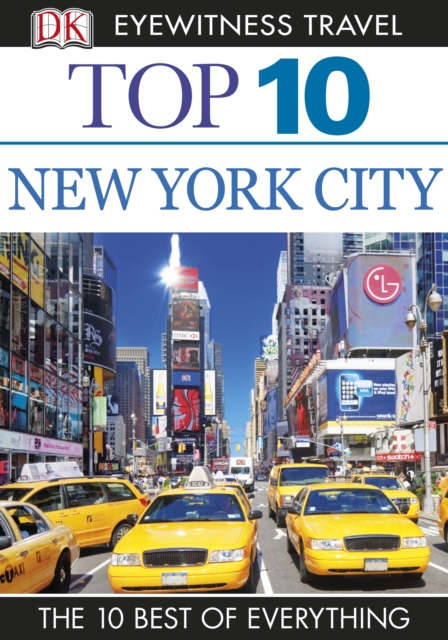 DK Eyewitness Top 10 Travel Guide: New York City : New York City, EPUB eBook