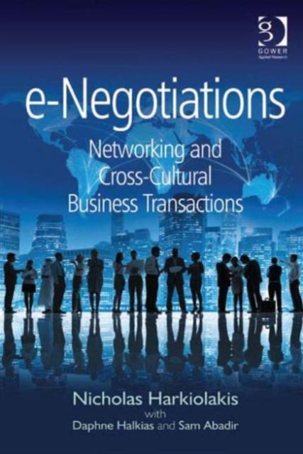 e-Negotiations : Networking and Cross-Cultural Business Transactions, Hardback Book